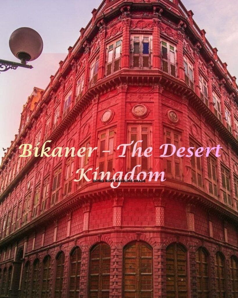 Junagarh Fort in Bikaner showcasing royal desert architecture of Rajasthan