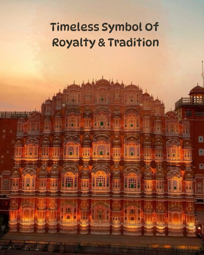 Picture Of Jaipur's timeless symbol of Royalty and Tradition Hawa Mahal.